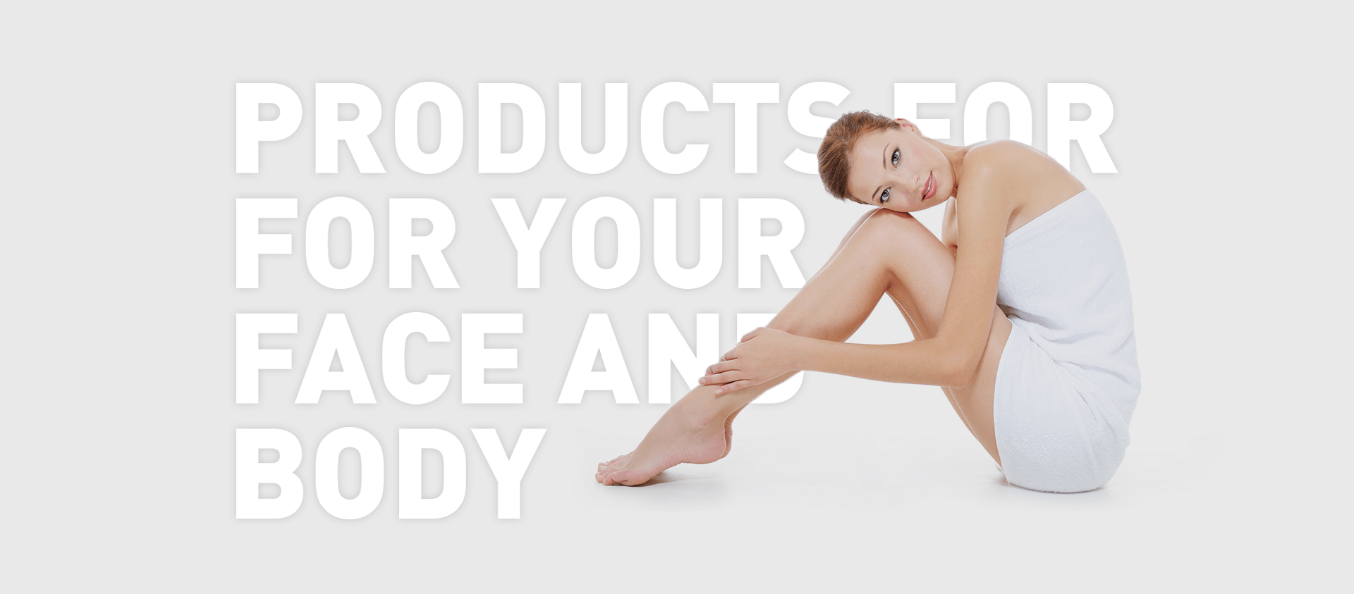 face and body quality products